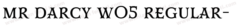 mr darcy wO5 regular字体转换